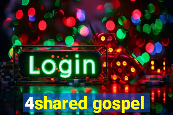 4shared gospel